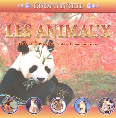 Stock image for Les animaux for sale by Ammareal