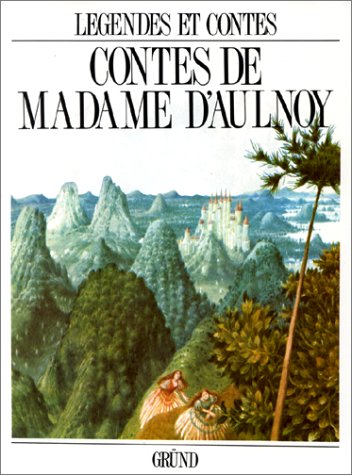 Stock image for Contes de Madame d'Aulnoy for sale by WorldofBooks