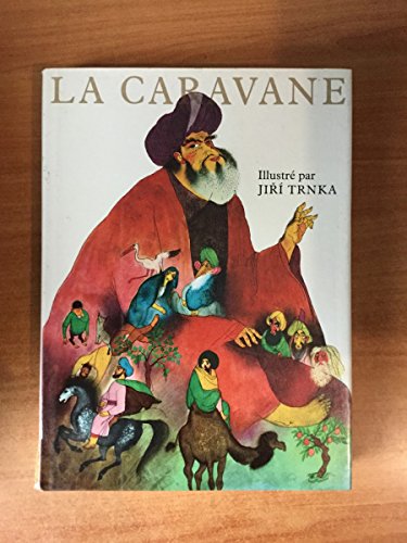 La Caravane (9782700011395) by Hauff, Wilhelm; Trnka, J.