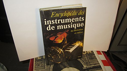 Imagen de archivo de Encyclopedie des Instruments de Musique a la venta por Better World Books Ltd