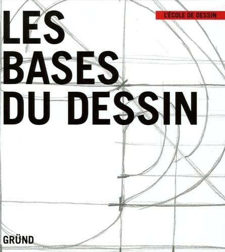 9782700013733: Les bases du dessin