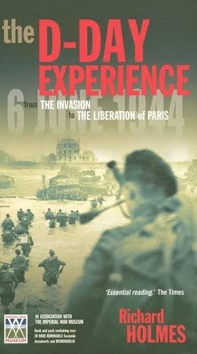 The D-Day experience (9782700016451) by HOLMES, Richard