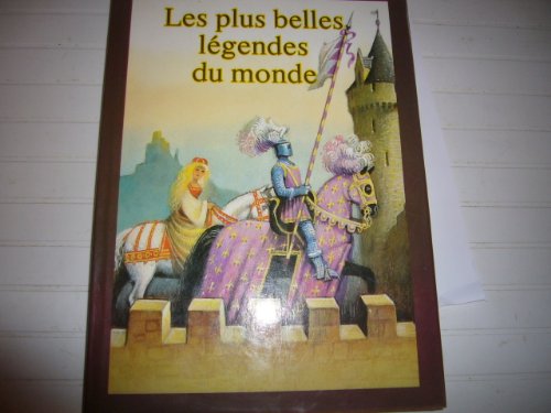 Stock image for Les plus belles l gendes du monde for sale by AwesomeBooks