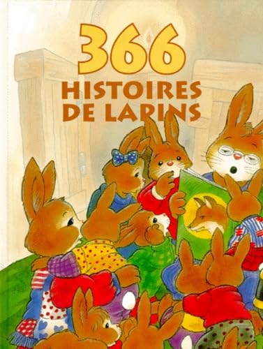 Beispielbild fr 366 histoires de lapins zum Verkauf von Better World Books