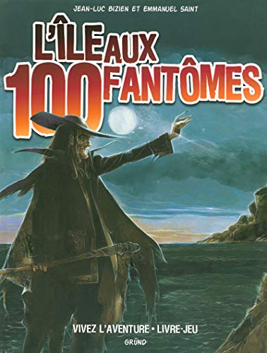 Stock image for L'le aux 100 fantmes for sale by medimops