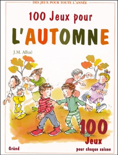 9782700017335: 100 jeux pour l'automne