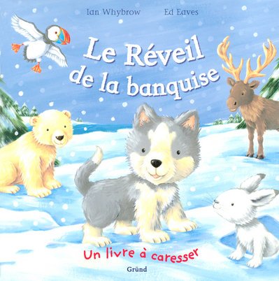 Stock image for Le Rveil de la banquise for sale by Ammareal