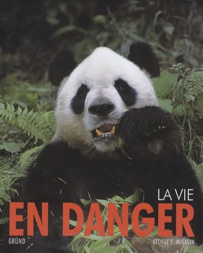 Stock image for La vie en danger (French Edition) for sale by Better World Books