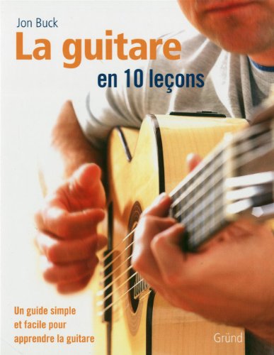 Stock image for GUITARE EN 10 LECONS for sale by Ammareal