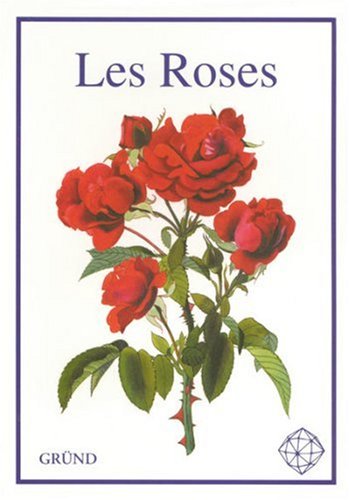 Beispielbild fr Les Roses zum Verkauf von Ammareal