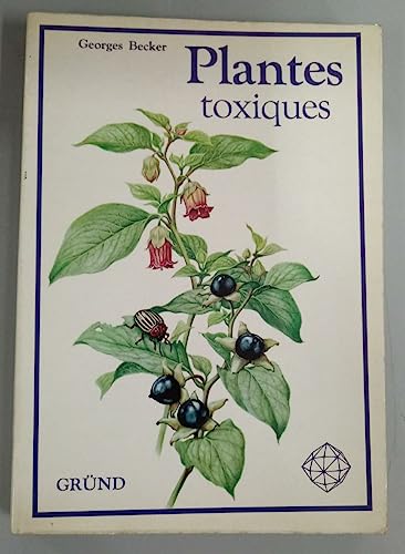 Stock image for Plantes toxiques. for sale by AUSONE
