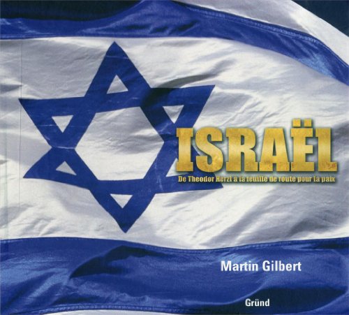 IsraÃ«l (9782700019582) by Gilbert, Martin