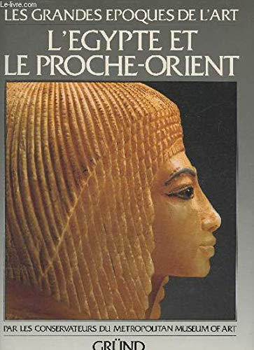 L'Égypte et le Proche-Orient - Peter F. Dorman