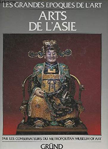 Beispielbild fr Arts de l'Asie zum Verkauf von La Plume Franglaise