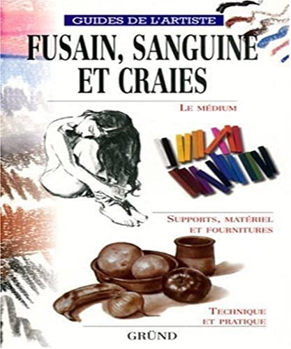 Beispielbild fr Fusain, sanguine et craies zum Verkauf von medimops