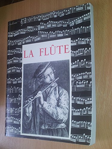 9782700021011: La flte (Musique)