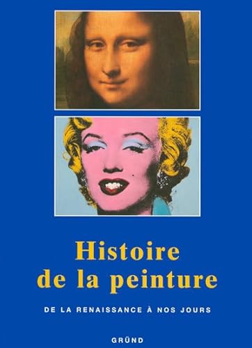 Beispielbild fr Histoire de la Peinture zum Verkauf von Better World Books
