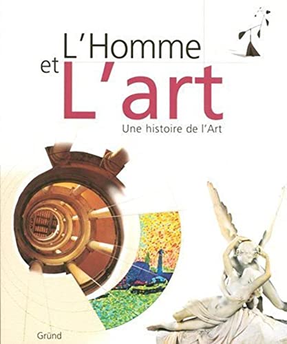 Stock image for L'homme et l'art for sale by Ammareal