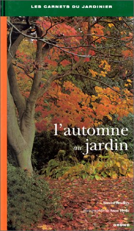 Beispielbild fr L'automne au jardin zum Verkauf von Ammareal