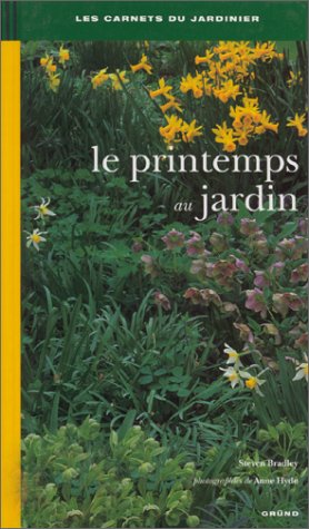 Beispielbild fr Le Printemps au jardin zum Verkauf von Ammareal