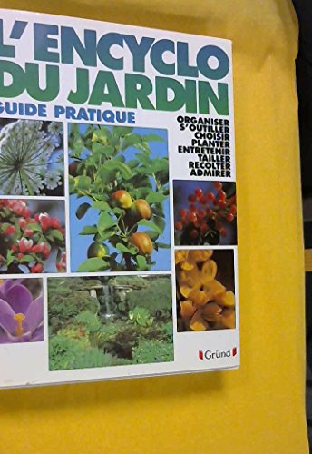 Beispielbild fr L'encyclo du jardin zum Verkauf von medimops