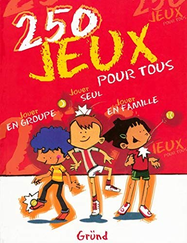 Stock image for 250 jeux pout tous for sale by medimops