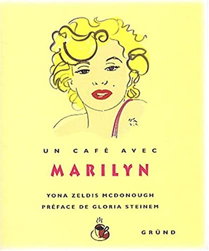 Beispielbild fr Un caf avec Marilyn zum Verkauf von Ammareal