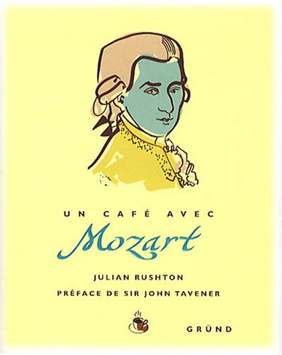 Stock image for Un caf avec Mozart for sale by Ammareal
