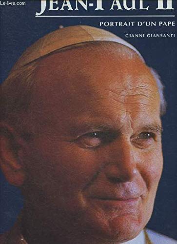 Imagen de archivo de JEAN-PAUL II . PORTRAIT D'UN PAPE a la venta por Ammareal