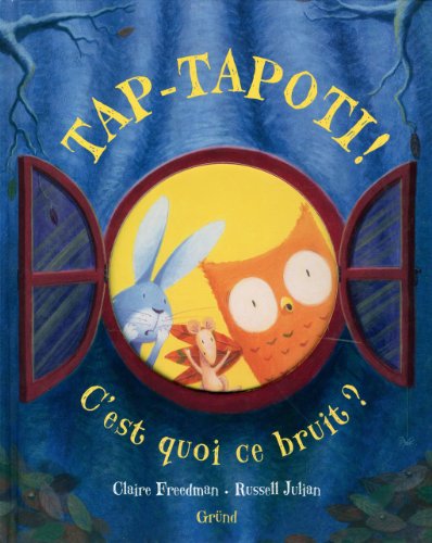 Stock image for Tap-tapoti ! C'est quoi ce bruit ? for sale by medimops