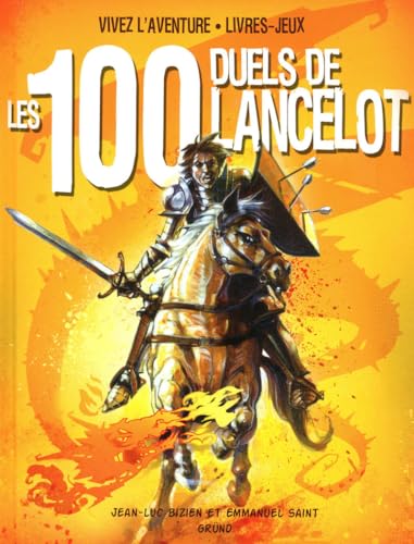 Stock image for Les 100 duels de Lancelot for sale by medimops