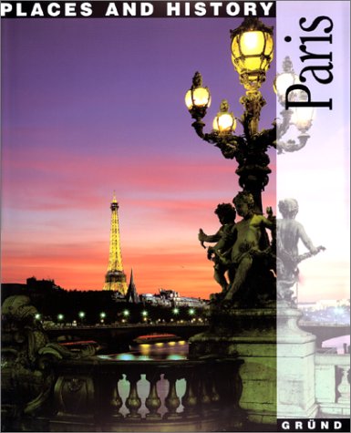 Beispielbild fr Paris. Places and history zum Verkauf von AwesomeBooks