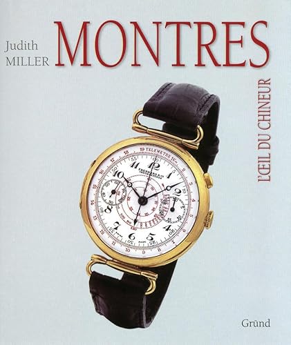 Montres (9782700026351) by Miller, Judith