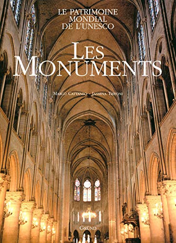Stock image for Le patrimoine mondial de l'UNESCO : Les monuments for sale by medimops
