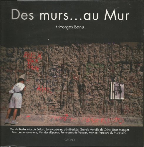 Stock image for DES MURS. AU MUR for sale by Ammareal