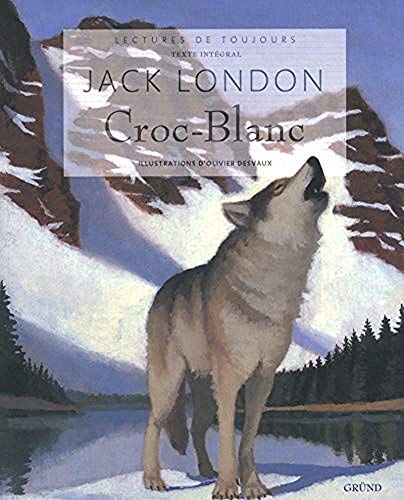 Croc-blanc (9782700027525) by London, Jack