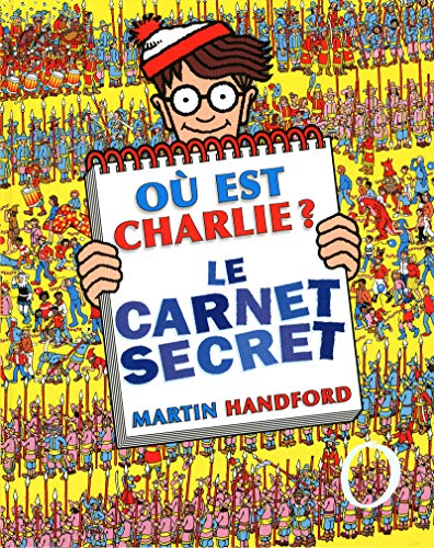 Où est Charlie ? : à la recherche des objets perdus : Martin Handford -  2324002094 - Livres jeux et d'activités