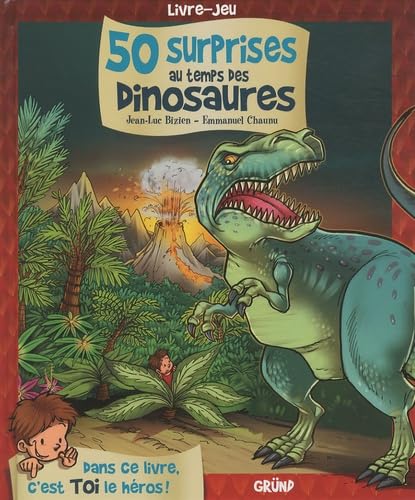 Beispielbild fr 50 surprises au temps des dinosaures zum Verkauf von medimops