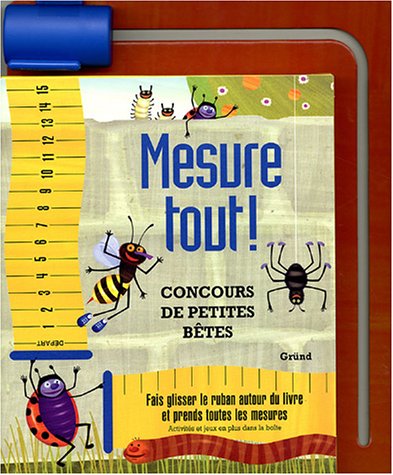 Beispielbild fr Mesure tout ! : Concours de petites btes zum Verkauf von medimops