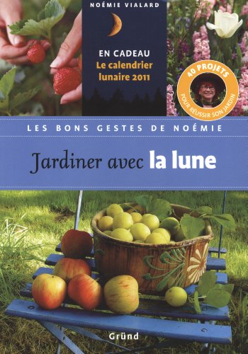 9782700029116: JARDINER AVEC LA LUNE