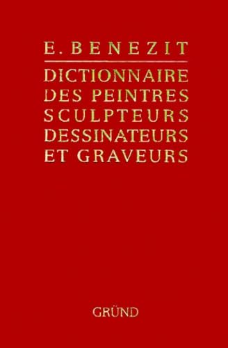 Stock image for Bnzit, dictionnaire des peintres, sculpteurs, dessinateurs et graveurs, tome 1 for sale by Ammareal