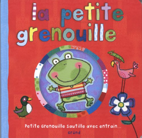 Beispielbild fr La petite grenouille : Petite grenouille sautille avec entrain. zum Verkauf von medimops