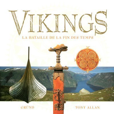 Stock image for Vikings. La bataille de la fin des temps for sale by medimops