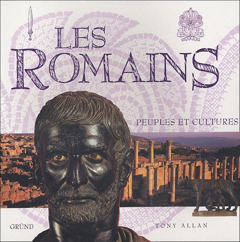 Beispielbild fr Les Romains zum Verkauf von Ammareal
