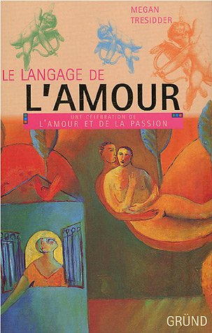 Stock image for Le langage de lamour for sale by Reuseabook