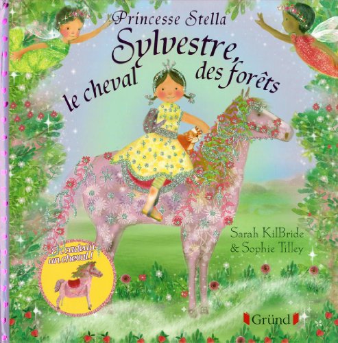 9782700031904: Sylvestre, le cheval des forts