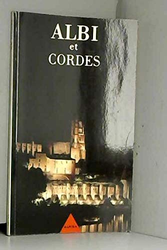 Stock image for Albi and cordes for sale by Kennys Bookshop and Art Galleries Ltd.