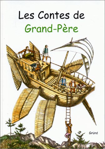 Beispielbild fr Les contes de grand-pere zum Verkauf von Ammareal