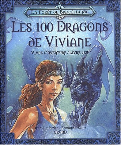Stock image for La Fort De Brocliande. Vol. 2. Les 100 Dragons De Viviane for sale by RECYCLIVRE