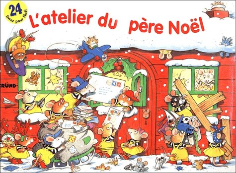 Stock image for L'atelier du Pre Nol for sale by Le-Livre